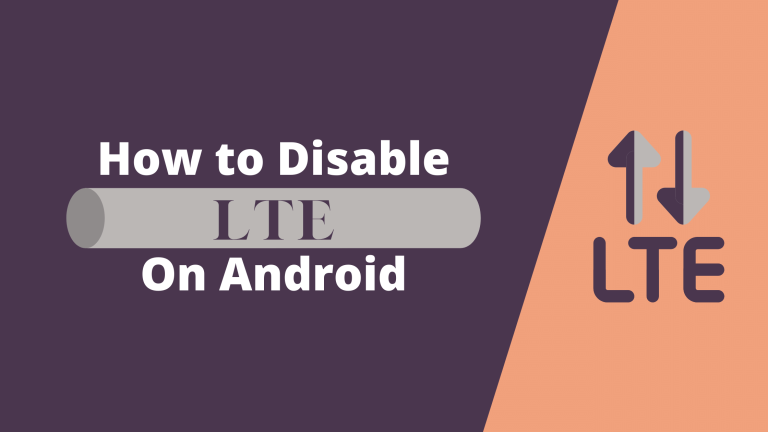 Disable LTE On Android