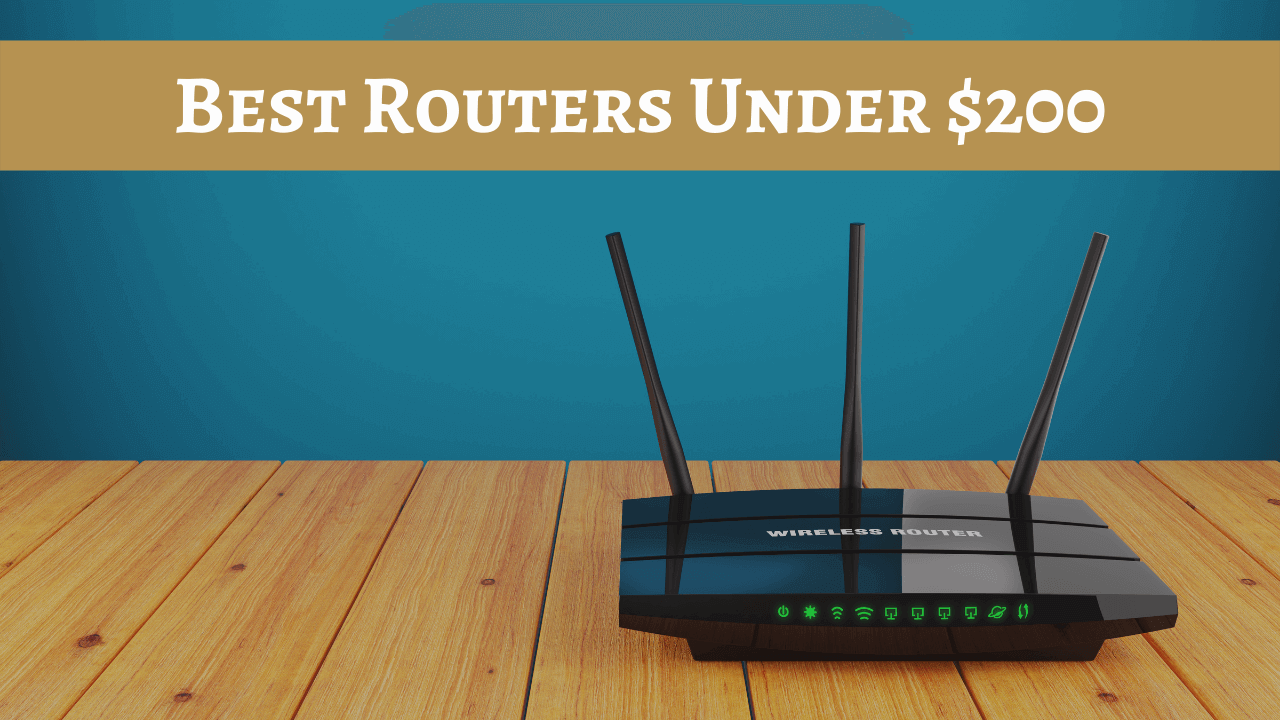 best routers under 200, best routers under $200, best router under 200, best router under $200