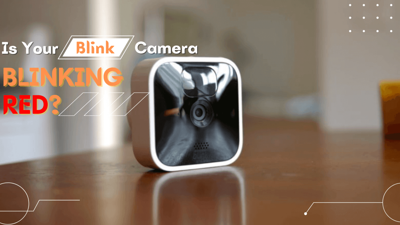 is your blink camera blinking red