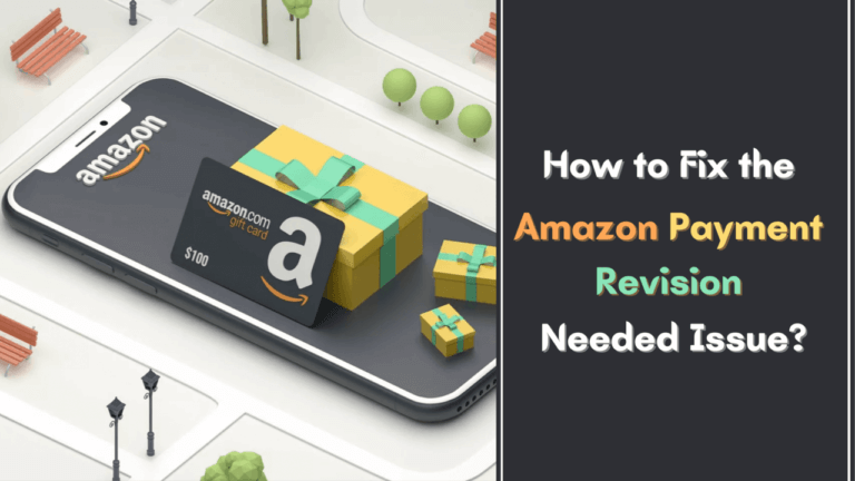 payment revision needed amazon