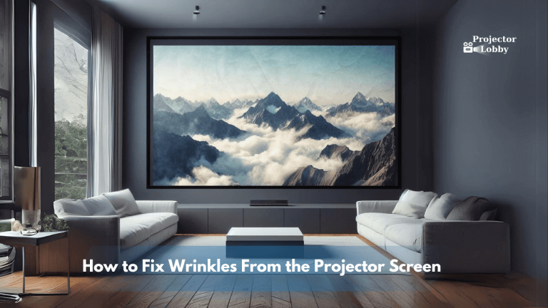 Fixing Projector Screen Wrinkles